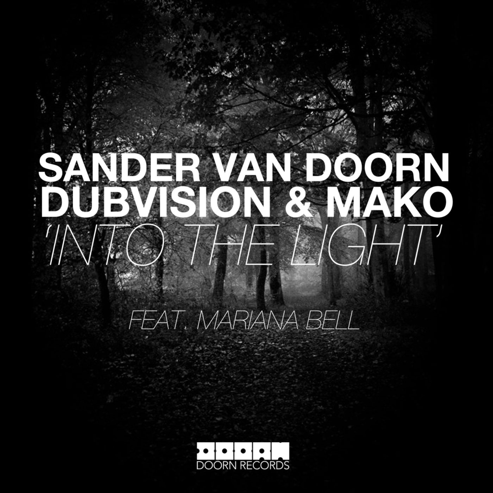 Album cover art for "Into the Light" by Sander van Doorn & Mariana Bell