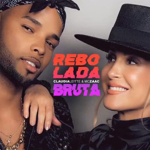 Album cover art for "Rebolada Bruta" by Claudia Leitte & Zaac