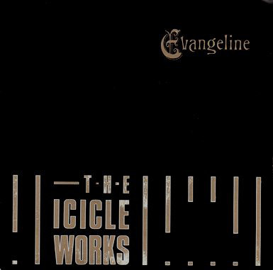 Album cover art for "Evangeline" by The Icicle Works