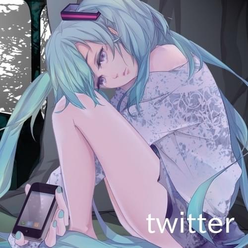 Album cover art for "Twitter" by 初音ミク (Hatsune Miku)