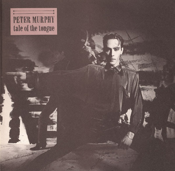 Album cover art for "Tale Of The Tongue" by Peter Murphy