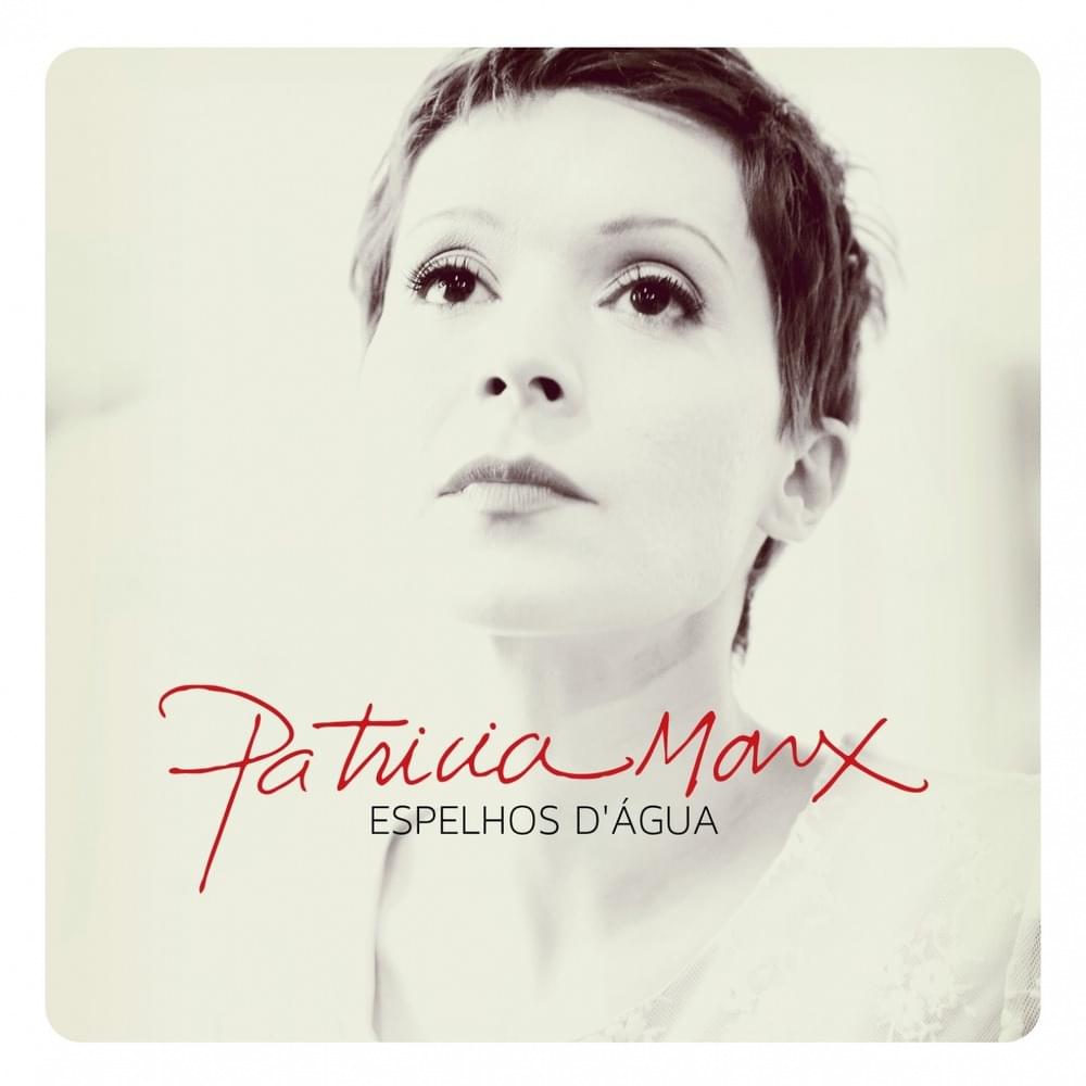 Album cover art for "Espelhos d’Água" by Patricia Marx