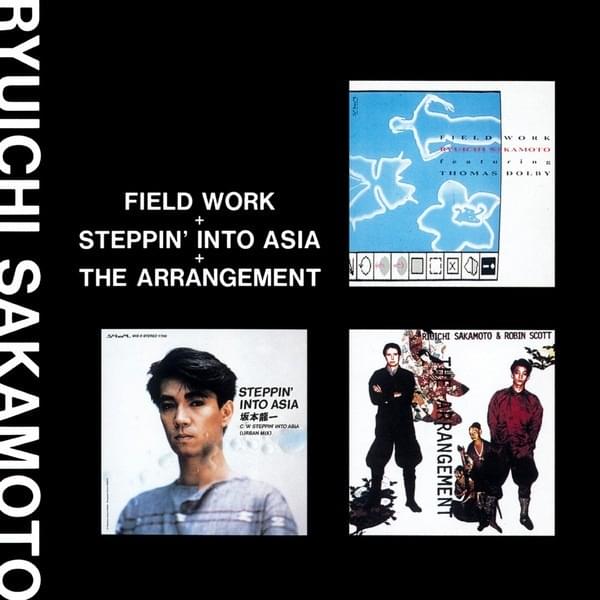 Cover image for Field Work + Steppin’ Into Asia + The Arrangement
