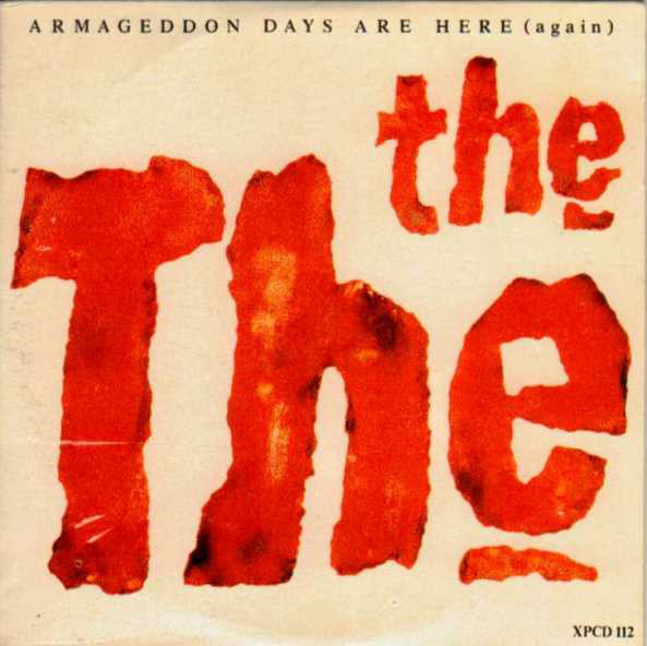 Armageddon Days (Are Here Again) by The The