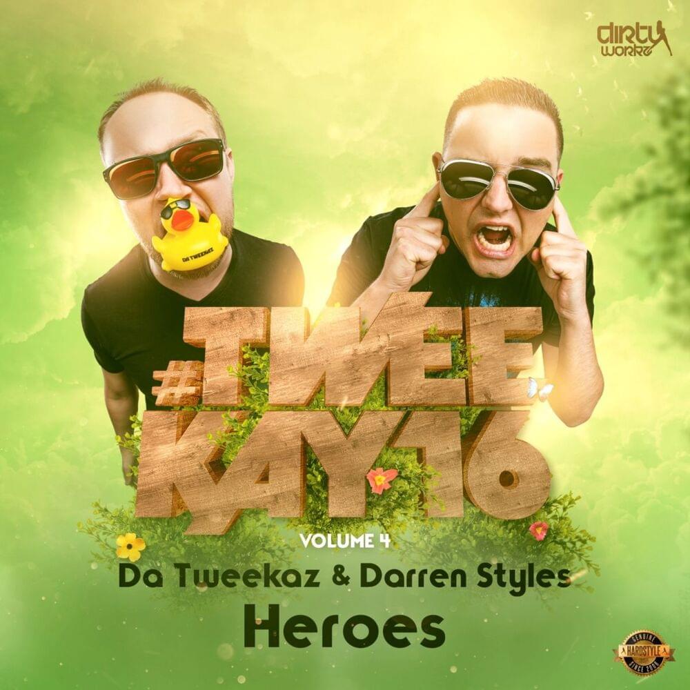 Album cover art for "Heroes" by Da Tweekaz