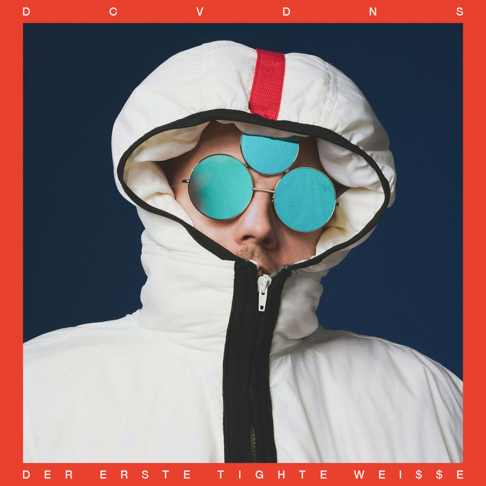 Der erste tighte Wei$$e by DCVDNS