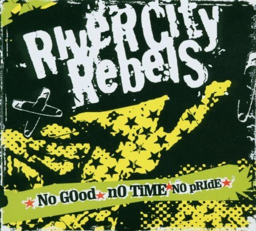 Album cover art for "No Good" by River City Rebels