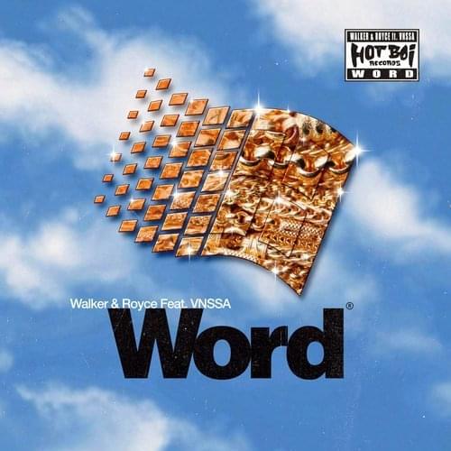 Album cover art for "Word" by Walker & Royce & VNSSA