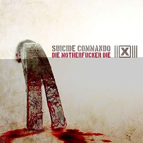 Cover image for Die Motherfucker Die