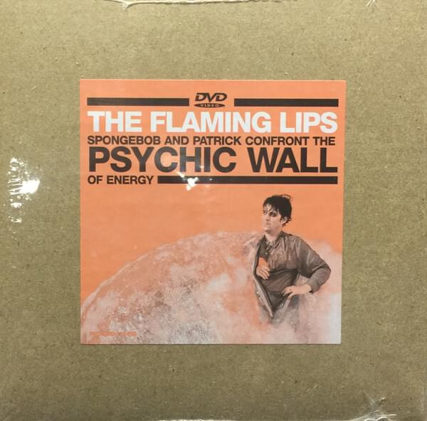 Album cover art for "SpongeBob & Patrick Confront the Psychic Wall of Energy" by The Flaming Lips