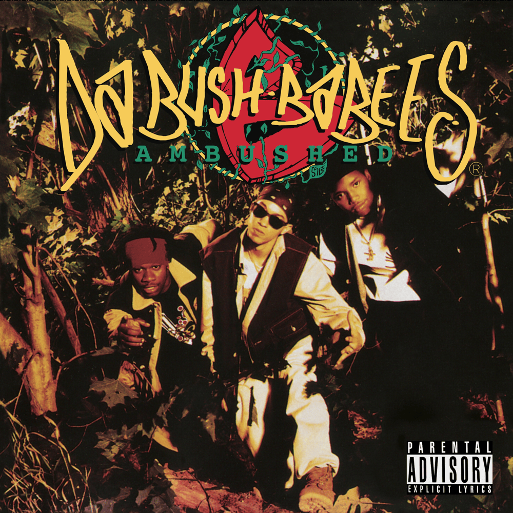 We Run Things (It’s Like That) by Da Bush Babees