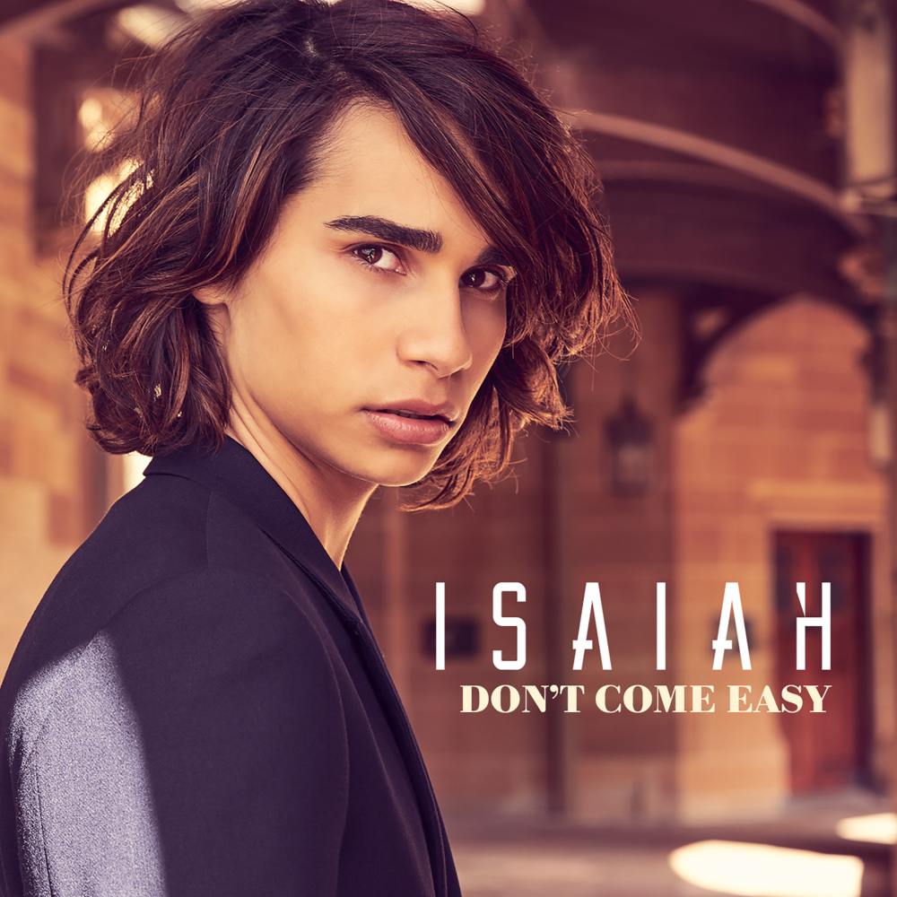 Album cover art for "Don’t Come Easy" by Isaiah Firebrace