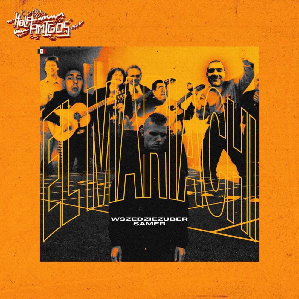 Album cover art for "El Mariachi" by WszedzieZUBER