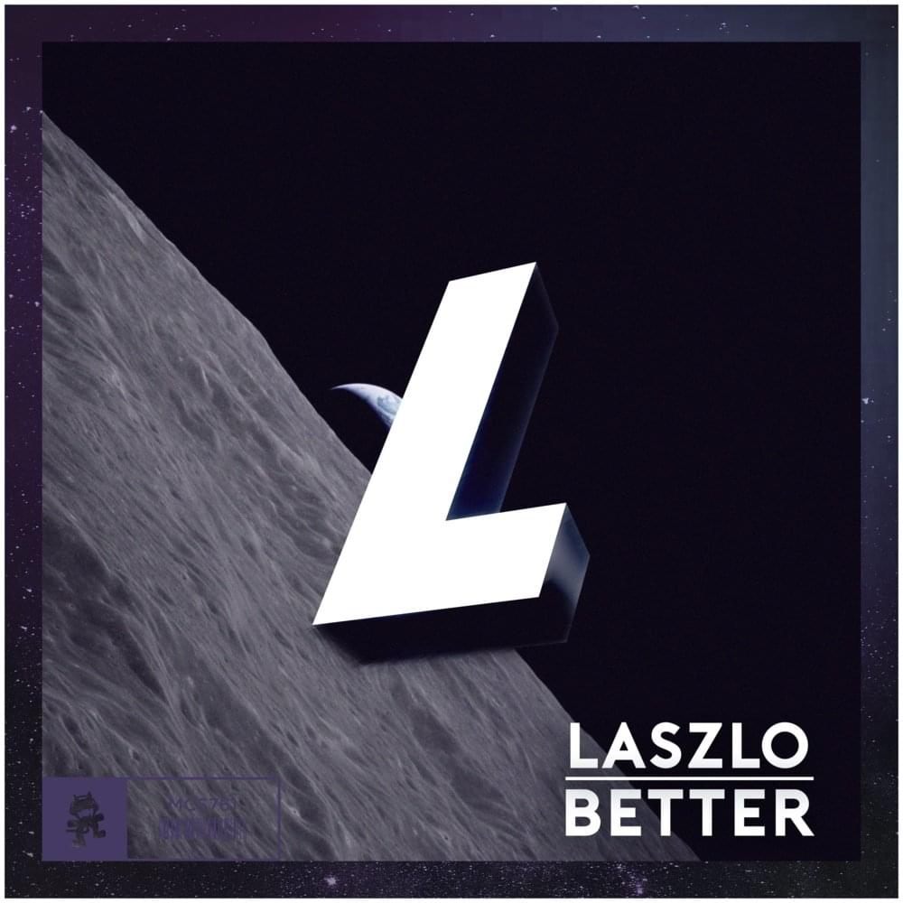 Better by Laszlo