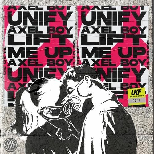 Cover image for Unify / Lift Me Up