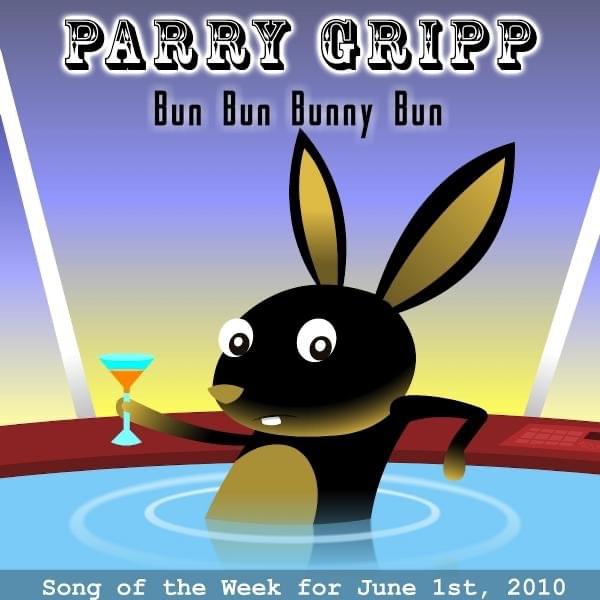 Album cover art for "Bun Bun Bunny Bun" by Parry Gripp