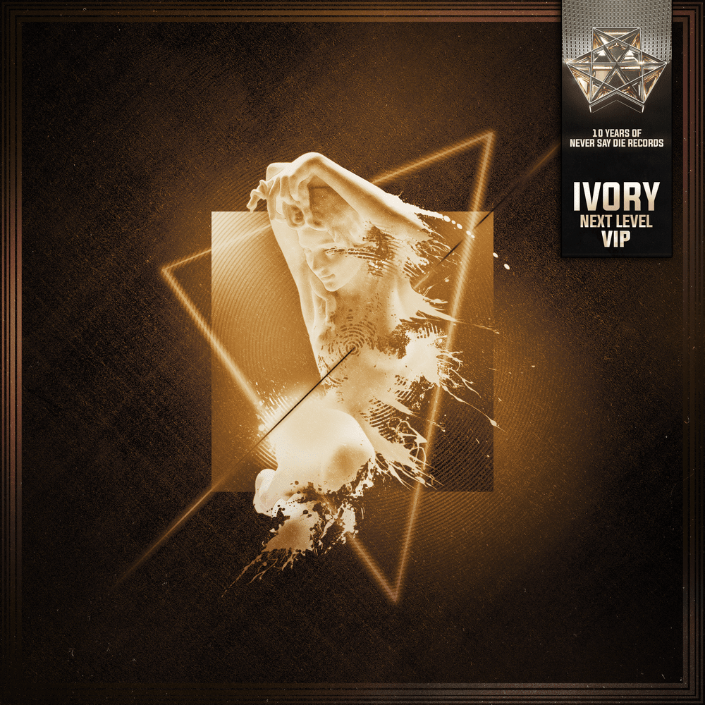Album cover art for "Next Level (VIP)" by IVORY (EDM)