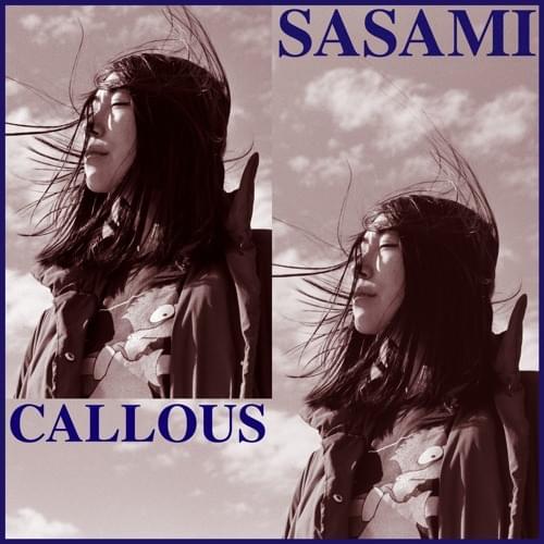 Album cover art for "Callous" by SASAMI