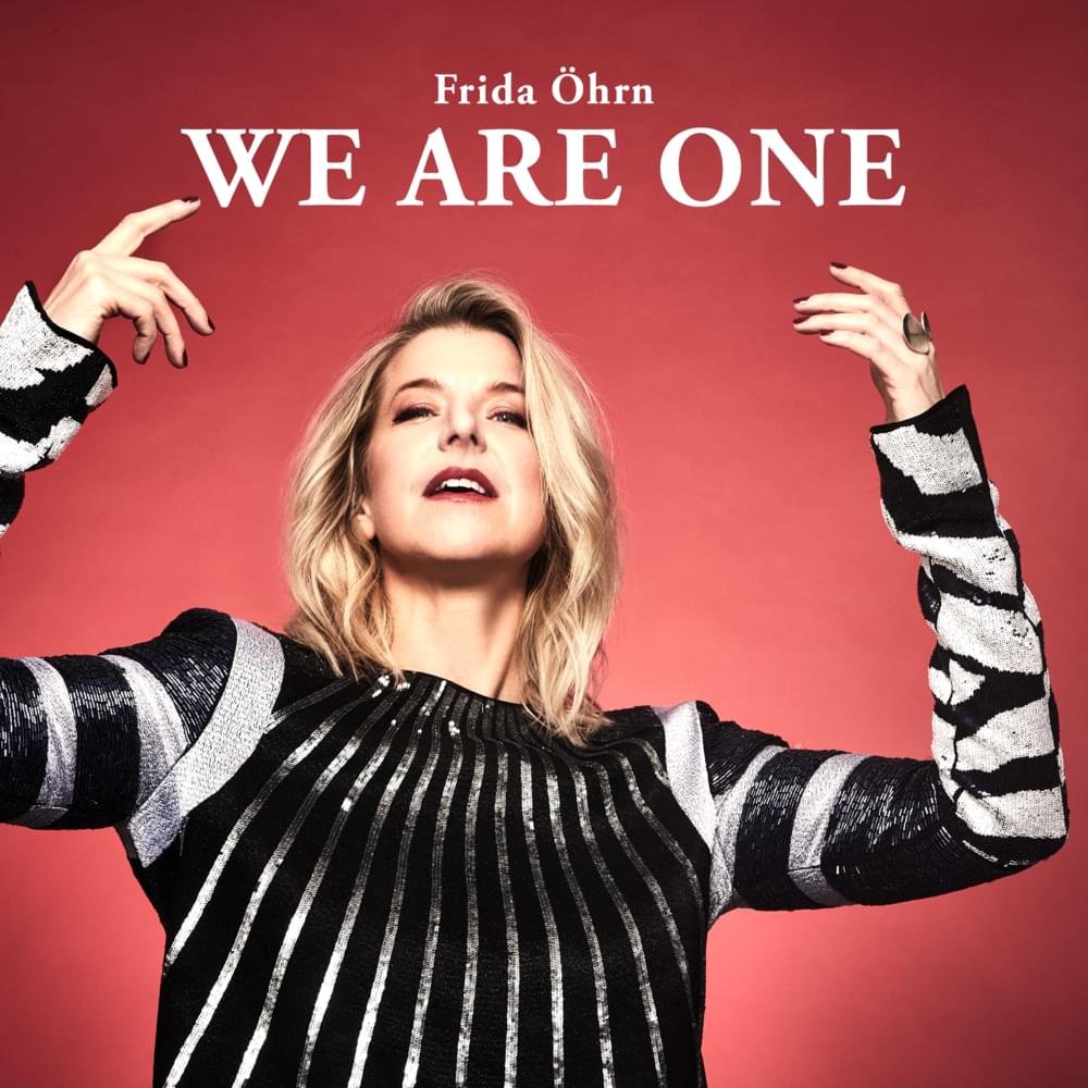 Album cover art for "We Are One" by Frida Öhrn