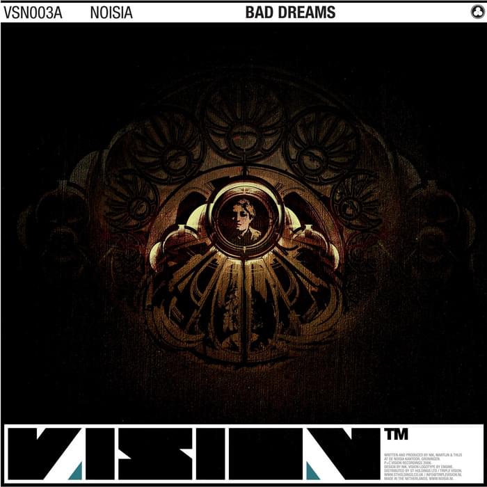 Album cover art for "Bad Dreams" by Noisia