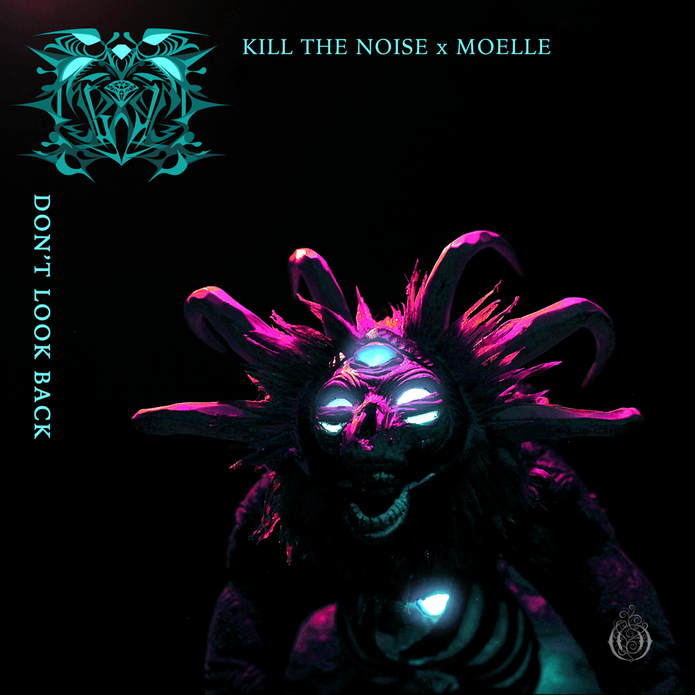 Album cover art for "Don’t Look Back" by Kill The Noise