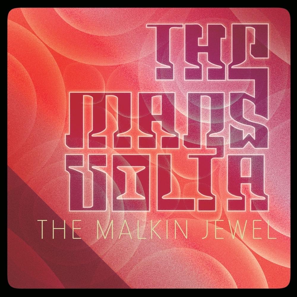 Album cover art for "The Malkin Jewel" by The Mars Volta