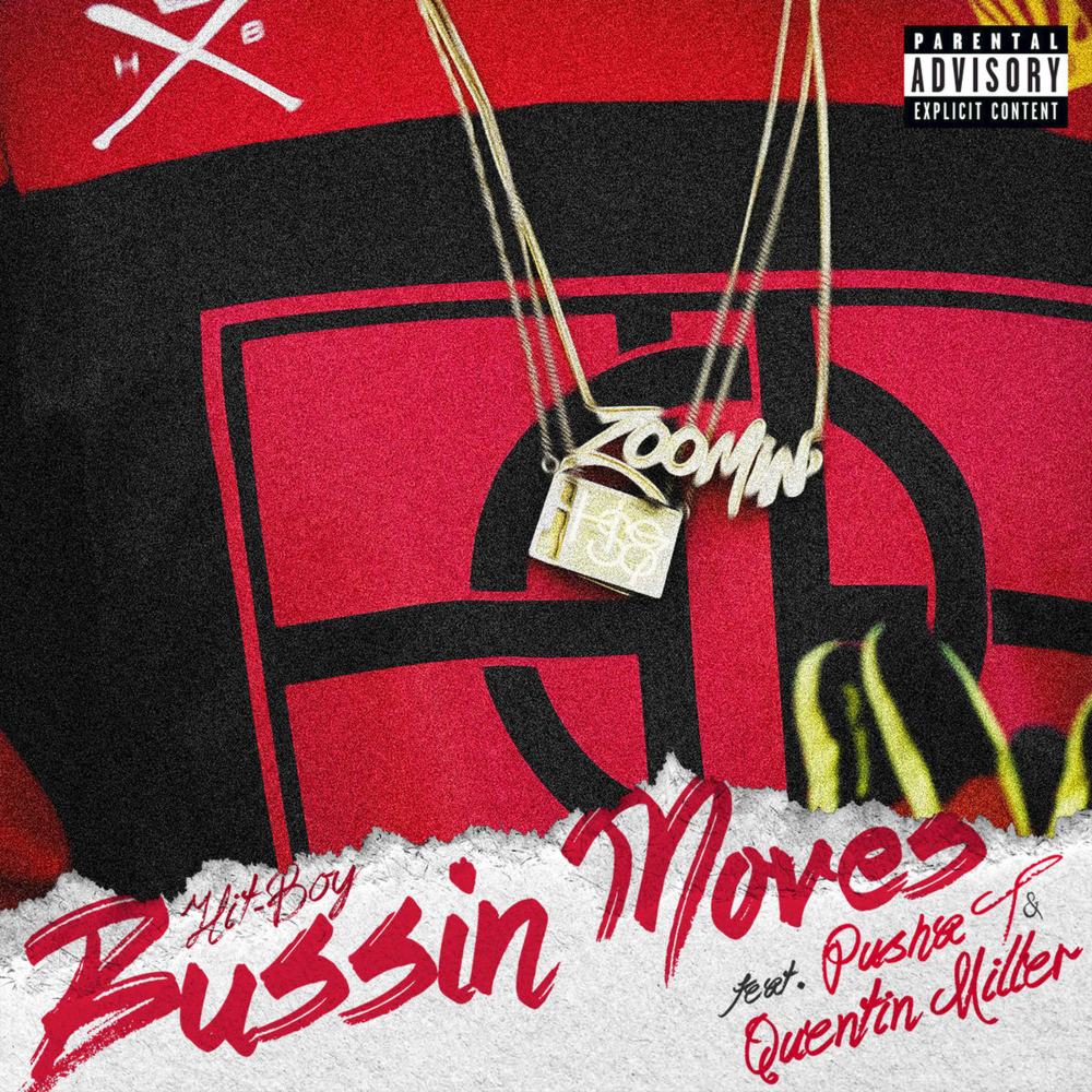 Bussin’ Moves by Hit-Boy