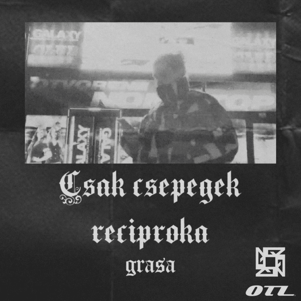 Album cover art for "Csak Csepegek Reciproka" by Grasa