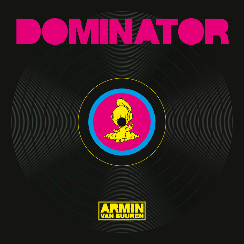 Album cover art for "Dominator" by Armin van Buuren