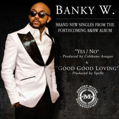 Yes/No by Banky W.