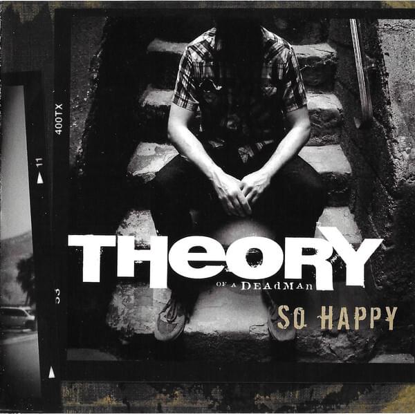 Album cover art for "So Happy" by Theory of a Deadman