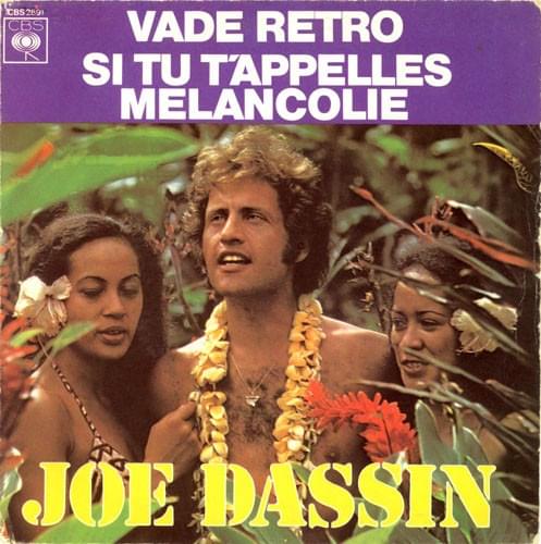 Album cover art for "Si tu t’appelles mélancolie" by Joe Dassin