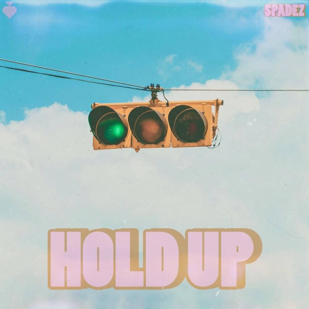 Cover image for Hold Up - Single