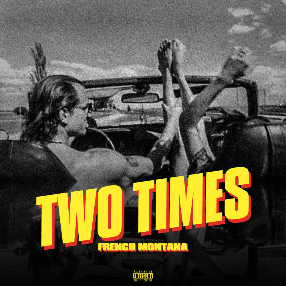 Album cover art for "2 Times" by French Montana