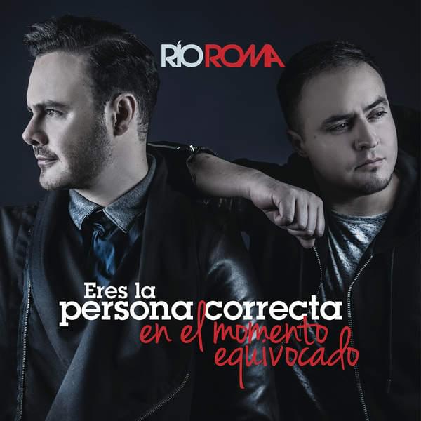 Album cover art for "Eres La Persona Correcta En El Momento Equivocado" by Río Roma