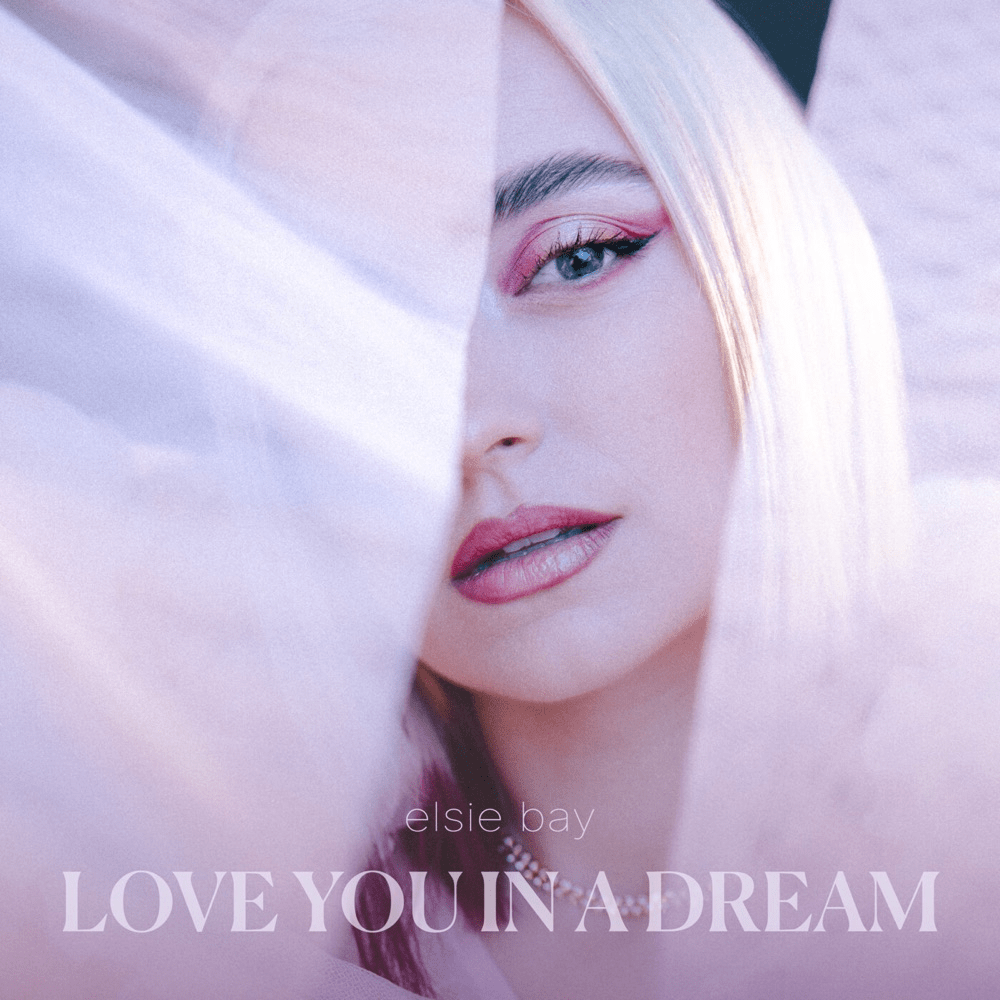 Album cover art for "Love You in a Dream" by Elsie Bay