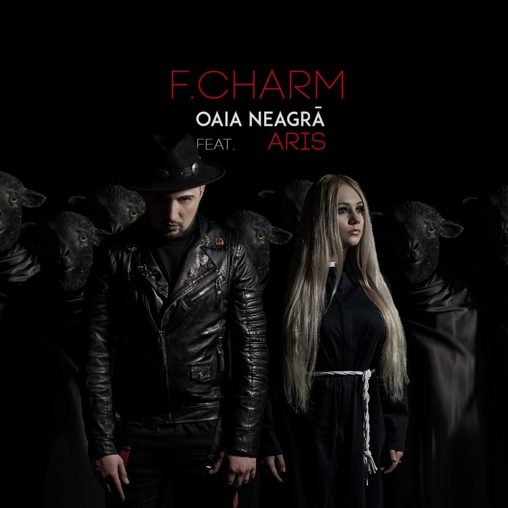 Album cover art for "Oaia Neagră" by F.Charm & Aris (ROU)