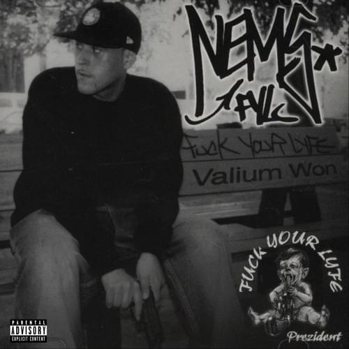 Cover image for Fuck your Lyfe: Valium Won