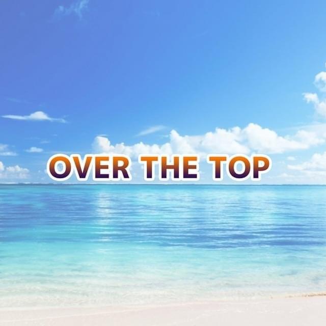 Cover image for OVER THE TOP