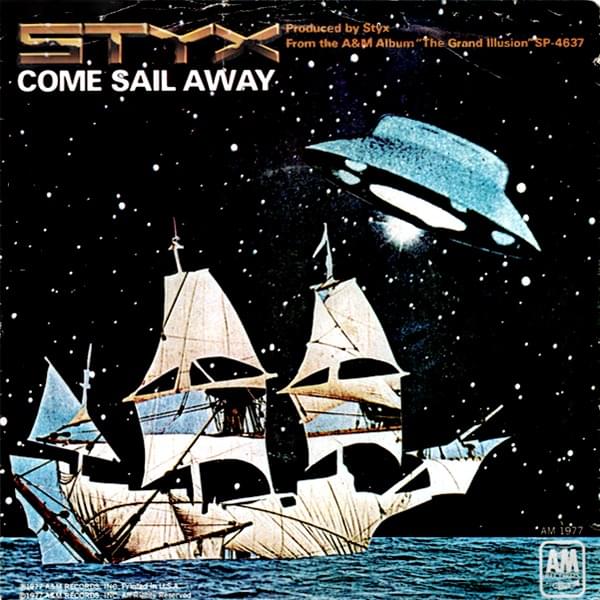 Come Sail Away by Styx
