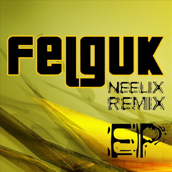 Do You Like Bass (Neelix Remix) by Felguk