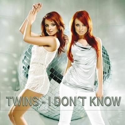 Album cover art for "I Don’t Know" by Twiins