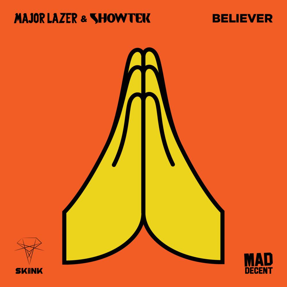 Album cover art for "Believer" by Major Lazer