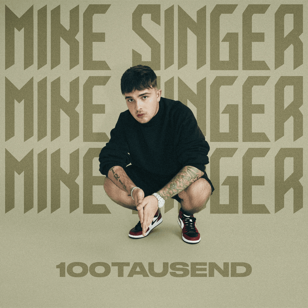 100Tausend by Mike Singer