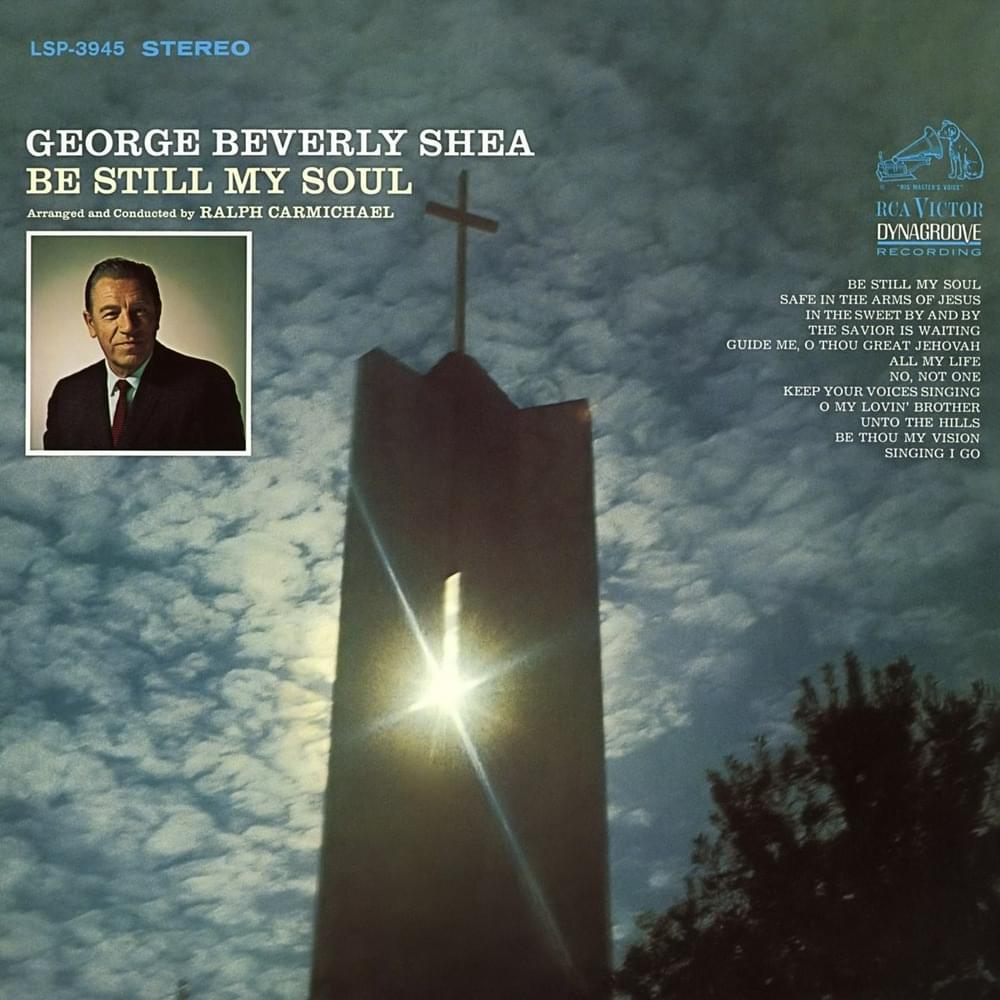 Be Thou My Vision by George Beverly Shea
