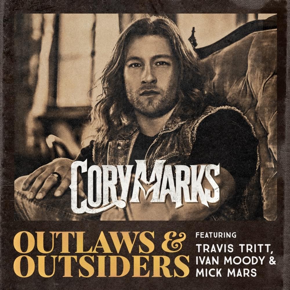 Outlaws & Outsiders by Cory Marks