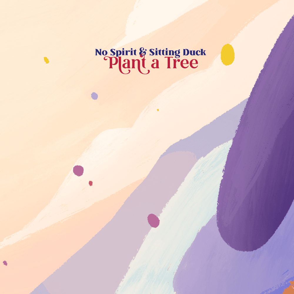 Album cover art for "Plant a Tree" by No Spirit