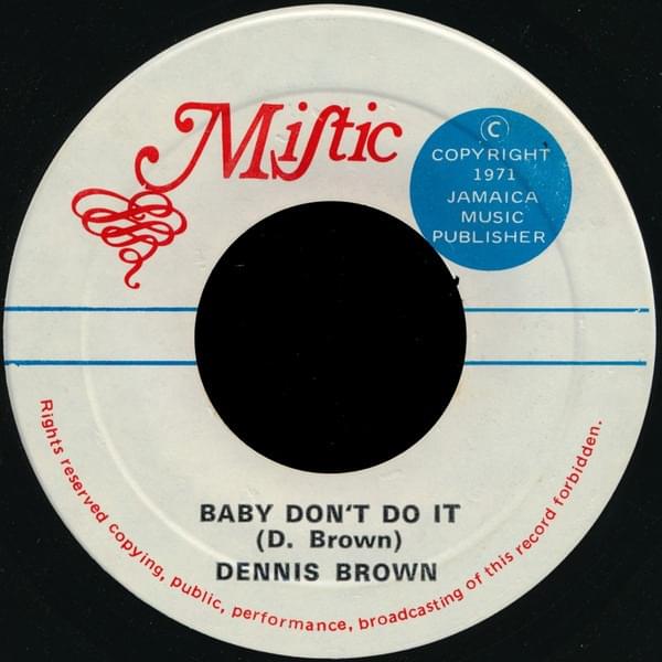 Album cover art for "Baby Don’t Do It" by Dennis Brown