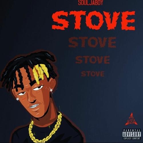Album cover art for "Stove" by Soulja Boy