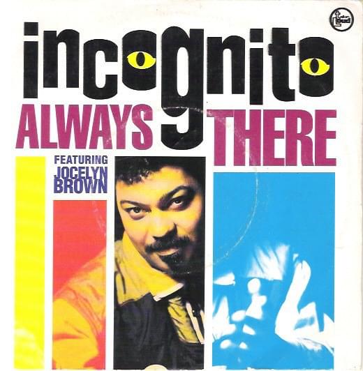 Always There by Incognito
